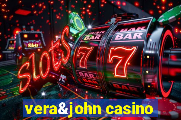 vera&john casino